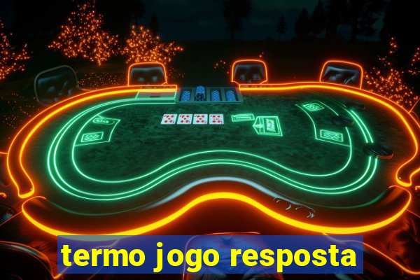 termo jogo resposta